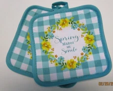 POT HOLDERS SET OF 2..  SPRING MAKES ME SMILE  .7" X  7"
