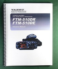 Yaesu FTM-510DR/DE Advanced Instruction Manual: Full Color & Protective Covers!