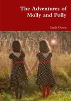 Sarah Owen | The Adventures Of Molly And Polly | Taschenbuch | Englisch (2009)