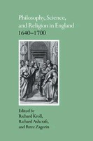Philosophy, Science, And Religion In England 1640 1700 Richard Kroll (U. A.)