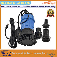 Submersible Trash Water Pump 3000 GPH 1/2 HP 2'' For Tsurumi Pump HS2.4S-62