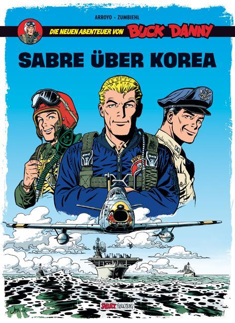 Thumbnail - Buck Danny: Die Neuen Abenteuer, Band 1: Sabre Über Korea | Frédéric