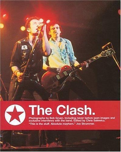 洋書 The Clash Photographs by Bob Gruen Clash by Bob Gruen (2004, Trade Paperback) for sale online | eBay