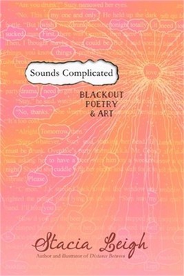 Sounds Complicated: Blackout Poetry and Art (Paperback or Softback)