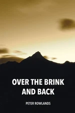 Over the Brink and Back by Peter Rowlands Paperback Book