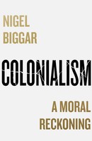 Colonialism | A Moral Reckoning | Nigel Biggar | Englisch | Taschenbuch | Xvi