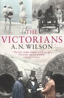 A. N. Wilson | The Victorians | Taschenbuch | Englisch (2003) | Cornerstone