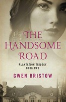 Gwen Bristow | The Handsome Road | Taschenbuch | Englisch (2014)