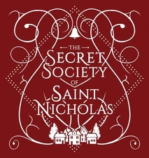 The Secret Society Of Saint Nicholas by North