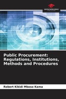 Robert Kikidi Mboso Kama | Public Procurement: Regulations, Institutions,...