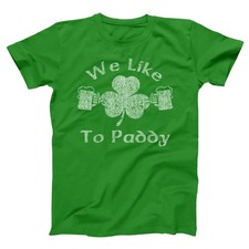 We Like To Paddy St Patrick's Day Funny Humor Bar Crawl Drinking Xs-5x T-Shirt