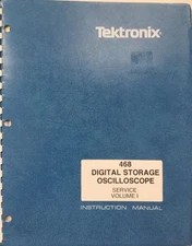Tektronix 468 Digital Oscilloscope Instruction Manual Volume 1 P/N 070-3515-00