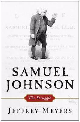 Samuel Johnson: The Struggle by 