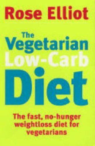 The Vegetarian Low-carb Diet: The Fast, No-hunger Weightloss Di - Picture 1 of 1