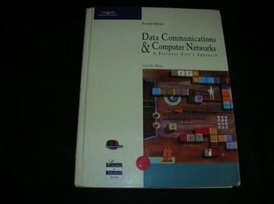 Data Communications and Computer Networks: A Buch Course Technology Inc