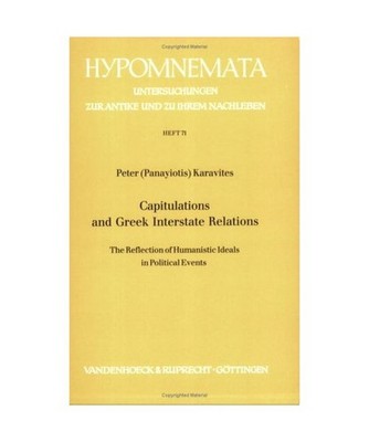 Capitulations and Greek Interstate Relations: The Reflection of Humanistic Ideal
