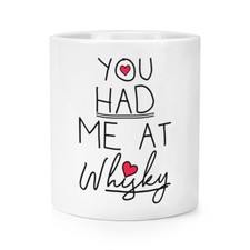 You Had Me At Whisky Makeup Brush Pencil Pot - Funny Valentines Day Girlfriend