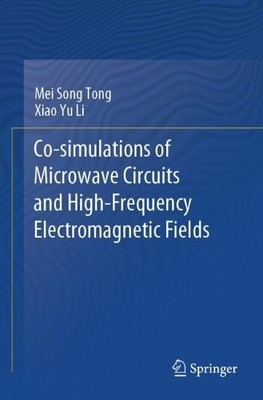 Co-simulations of Microwave Circuits and High-Frequency Elect... - 9789819983094