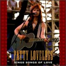 Sings Songs of Love by Patty Loveless: Used