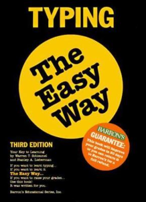 Typing the Easy Way by Warren T. Schimmel;  Stanley A. Lieberman