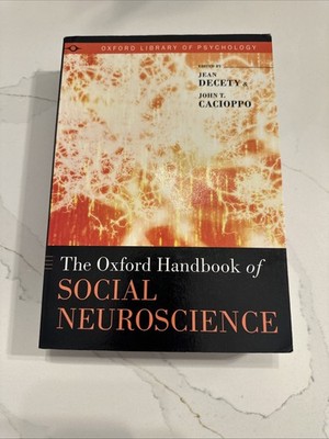 The Oxford Handbook of Social Neuroscience (Oxford Library of ...