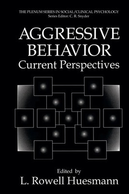 L. Rowell Huesmann | Aggressive Behavior | Buch | Englisch (1994) | Springer US