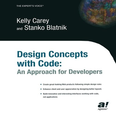 Design Concepts with Code An Approach for Developers Kelly Carey