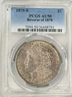 1879-S Morgan Silver Dollar $1 PCGS AU50 US Coin REVERSE 1878 SEMI KEY DATE!