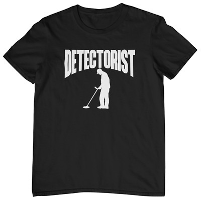 DETECTORIST T-SHIRT - ALL SIZES & COLS (Hobby history metal detector bbc tv)