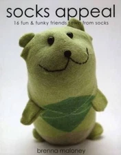 Socks Appeal: 16 Fun & Funky Friends Sewn from Socks - Paperback - VERY GOOD