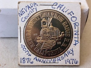 Nevada County California 100th Anniversary 1876 - 1976 Coin
