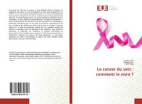 Le Cancer Du Sein : Comment Le Vivre ? Zoukar Olfa (U. A.) Taschenbuch 2018