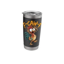 F-Caw-F Funny Chicken Humor F-Caw-F Quote Rooster Meme 20 Ounces Black