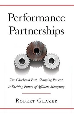 Performance Partnerships: The Checkered Past, Changing Present and Exciting Fut