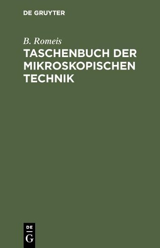 Thumbnail - B Romeis Taschenbuch Der Mikroskopischen Technik (gebundene Ausgabe)