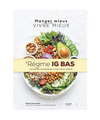 Le régime ig bas, Marie Laure André