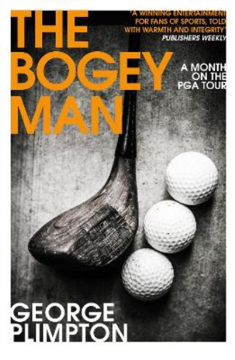 George Plimpton The Bogey Man (Tascabile)