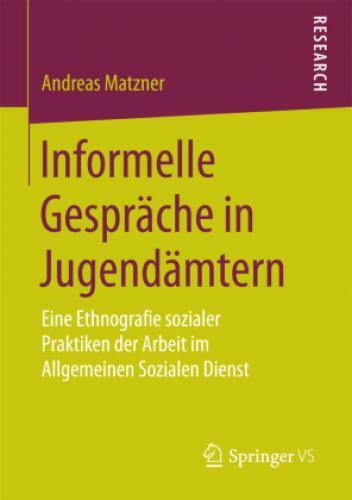 Thumbnail - Informelle Gespräche In Jugendämtern Eine Ethnografie Sozialer