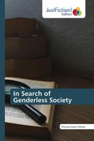Thomas Ezala Yohane | In Search Of Genderless Society | Taschenbuch | Englisch