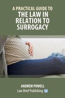 A Practical Guide To The Law In Relation To Surrogacy Andrew Powell Taschenbuch