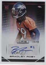 2014 Panini Rookies & Stars 74/99 Bradley Roby #111 Auto 0k0