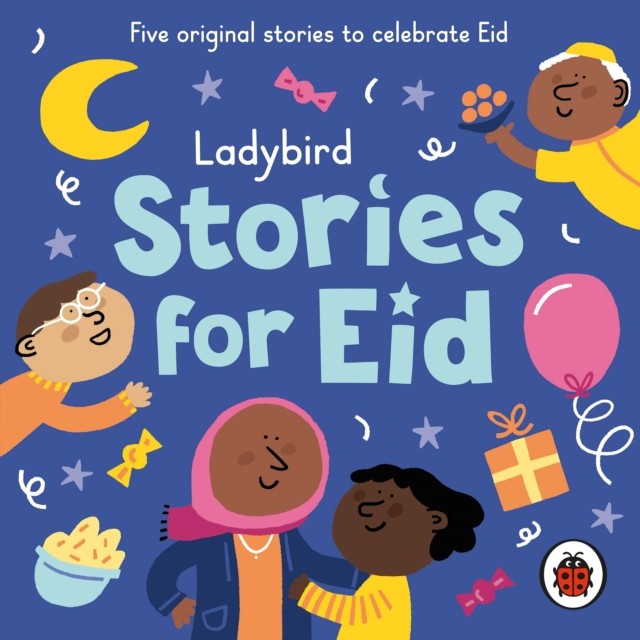 Ladybird Stories for Eid by Ladybird (CD-Audio)