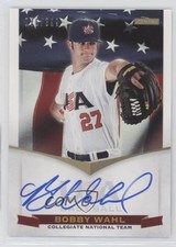 2012 USA Baseball National Team Collegiate Signatures /399 Bobby Wahl Auto 0e2x