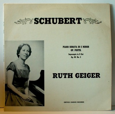 SCHUBERT Piano Sonata in C Minor, Impromptu in G Flat, Op. 90 No. 3 Ruth Geiger
