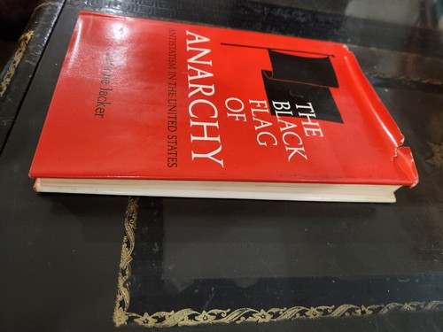 The Black Flag Of Anarchy;: Antistatism in the United States Corinne Jacker 1968 - Picture 2 of 6