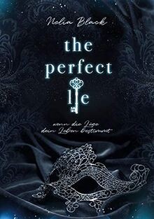 The Perfect Lie: wenn die Lüge dein Leben bestimmt ... | Buch | Zustand sehr gut