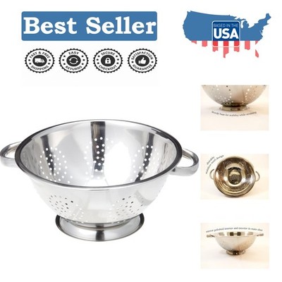 5 Qt Stainless Steel Colander - Mirror Polished with Dishwasher Safe Convenience