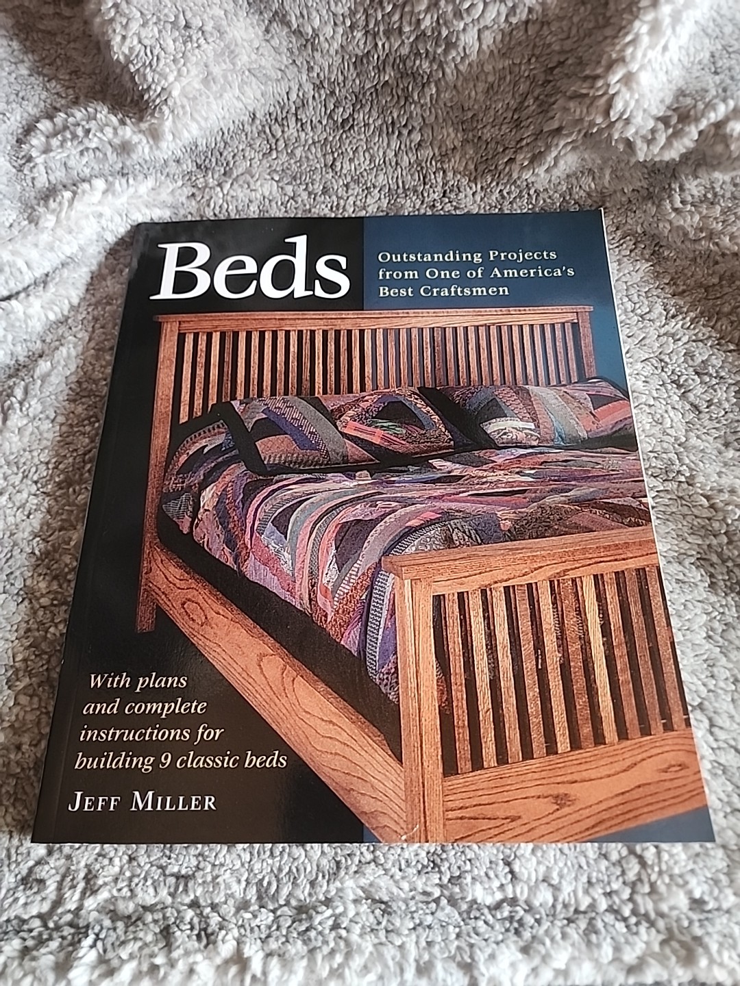 Beds : Nine Outstanding Projects by One of America's Best by Jeff Miller (1999,