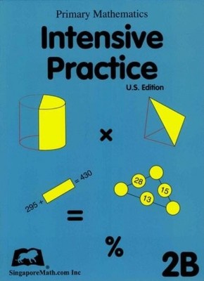 Primary Mathematics Intensive Practice U. S. Edition 2B