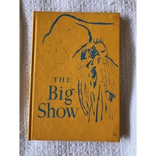 The Big Show: 1966 Vintage Children's Reader, Paul McKee, Ex School Library Book